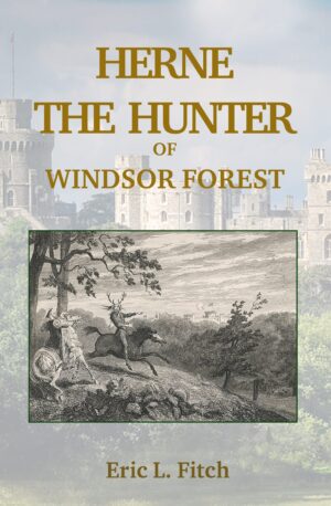 Herne the Hunter of Windsor Forest